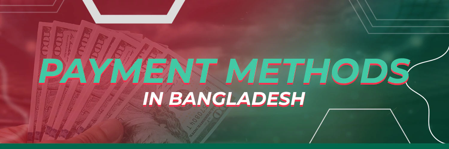 Payments Methods in Bangladesh